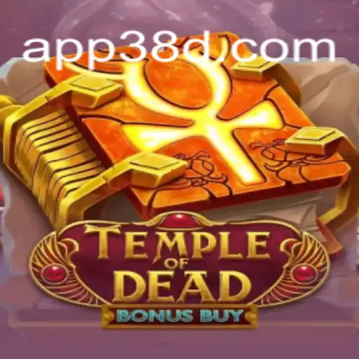 Explore the Thrilling World of TempleofDeadBonusBuy: The Ultimate Slot Game by 38D.COM Oficial Slots Brasil #1